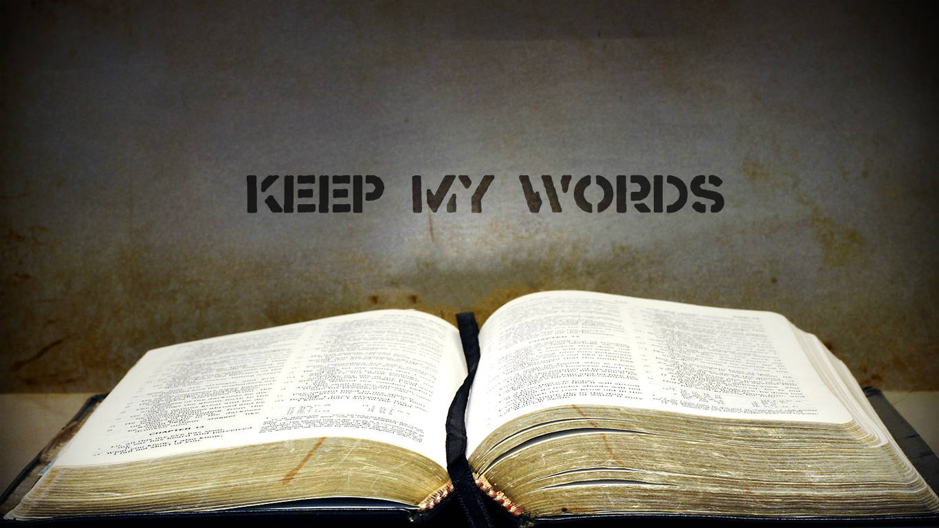 1920x1080 Hd Biblical Keep My Words Background