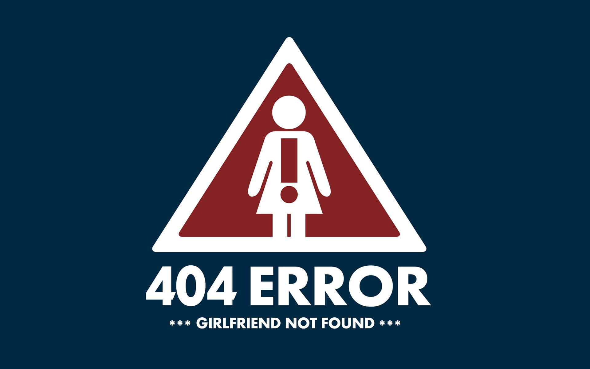 404 Error Girlfriend Not Found Background