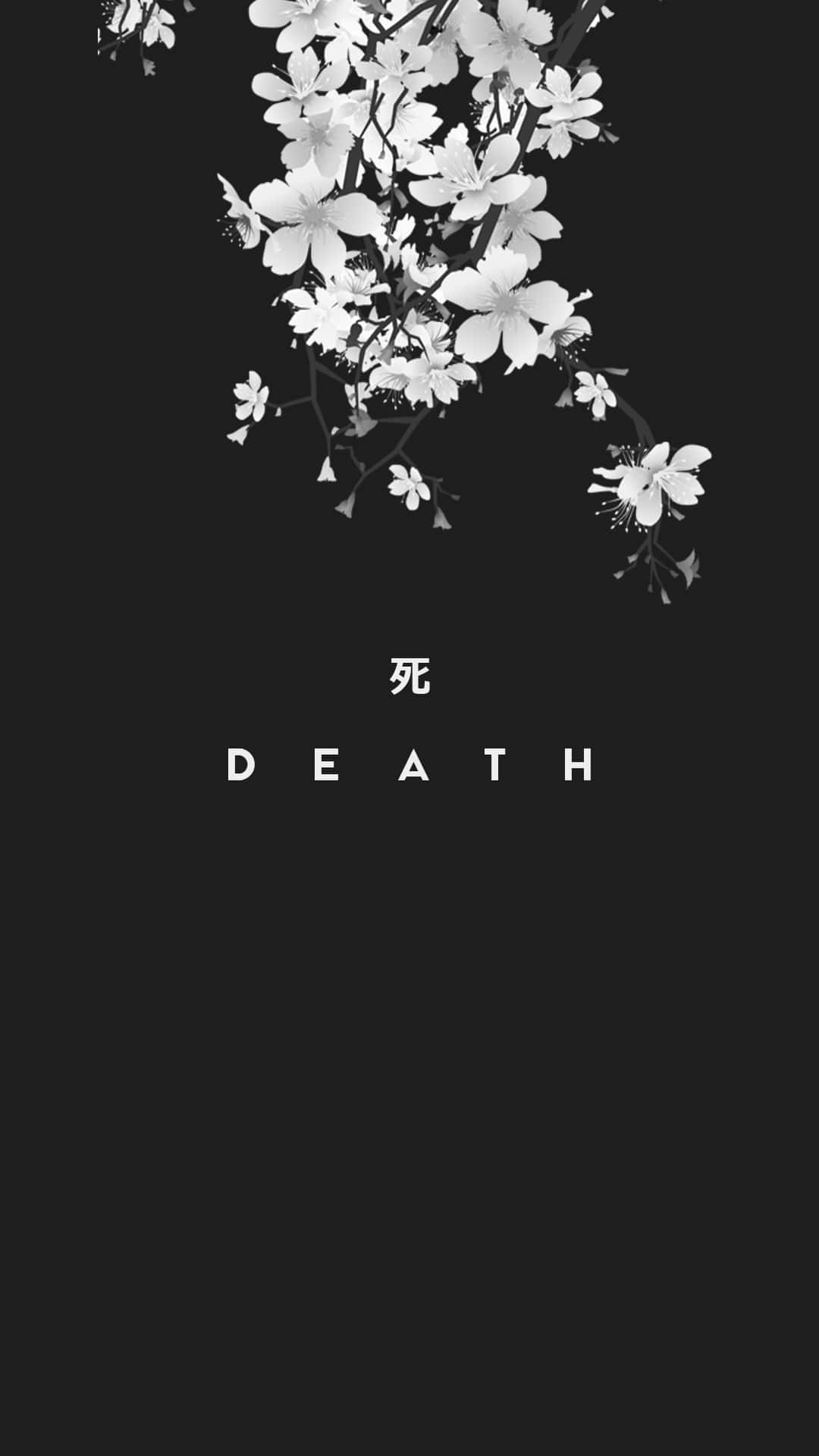 A Black And White Image Of A Flower With The Word Death Background
