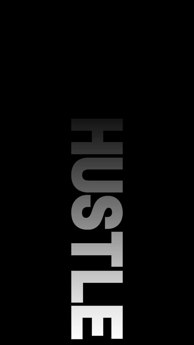 A Black Background With The Word Hustle On It Background