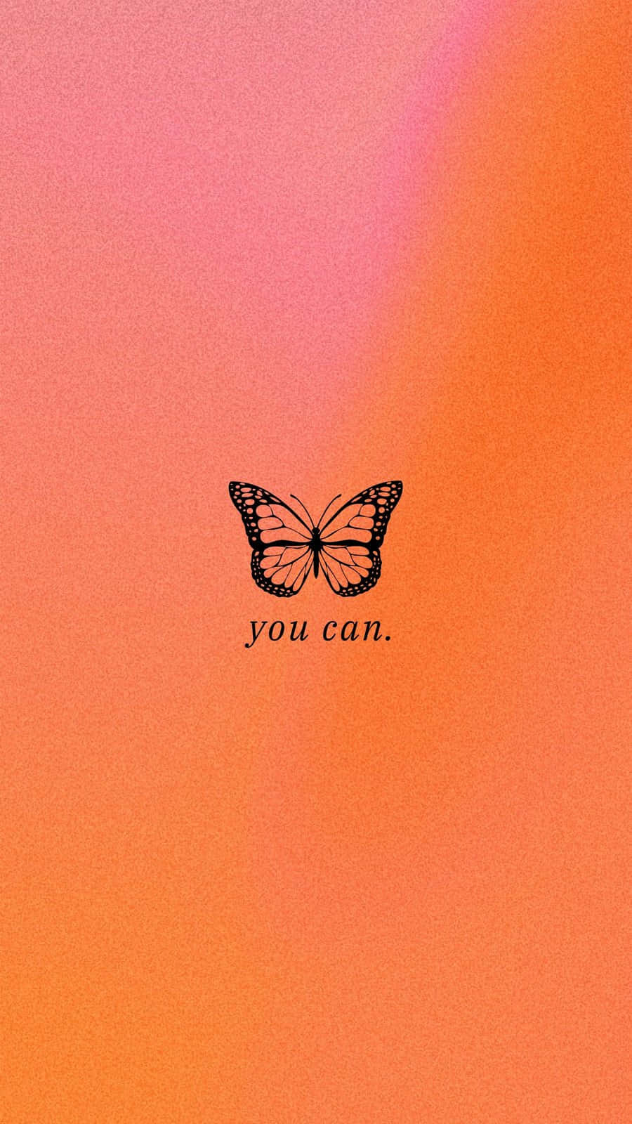 A Butterfly With The Words You Can On An Orange Background Background