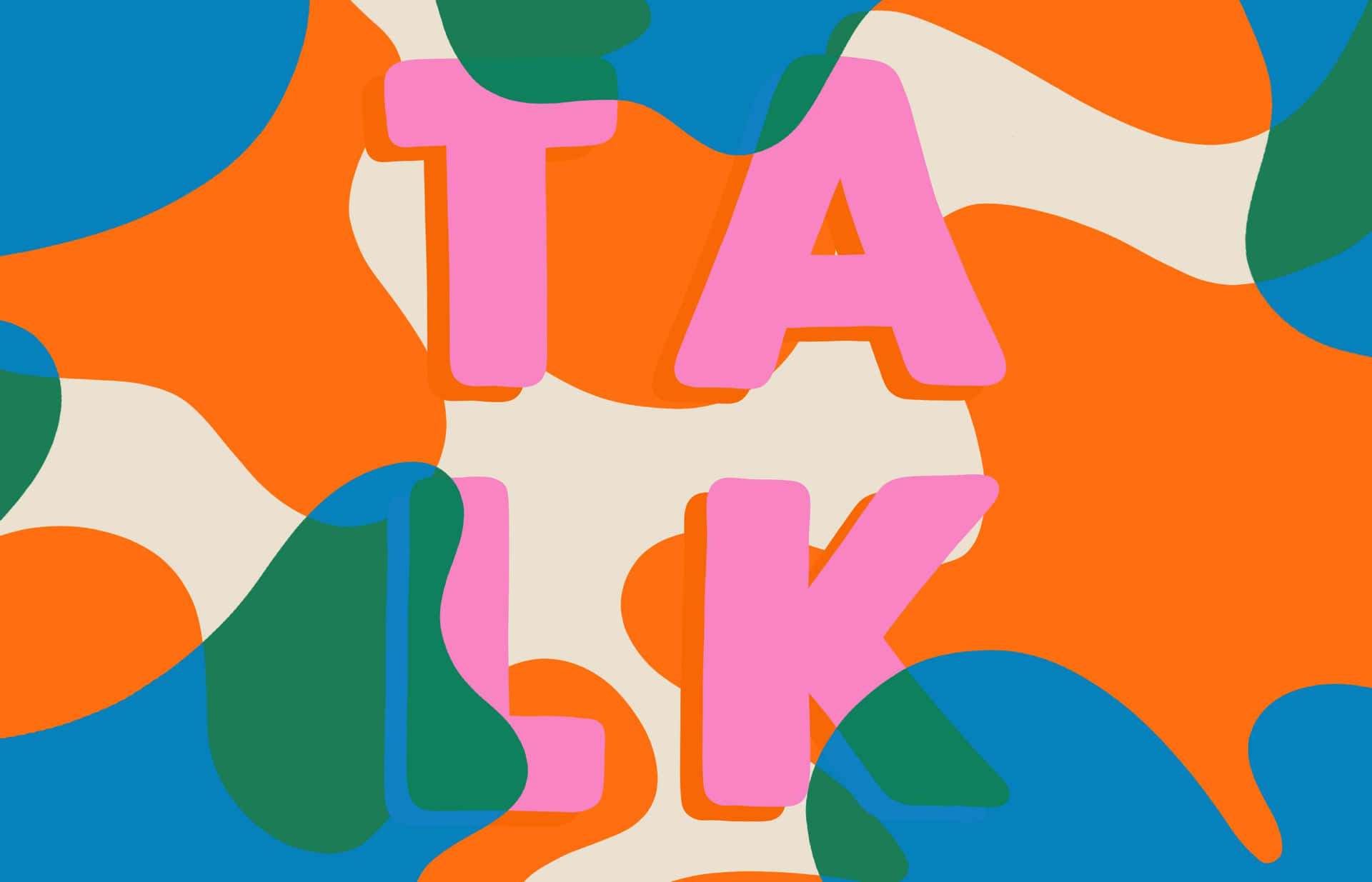 A Colorful Background With The Word Talk Background