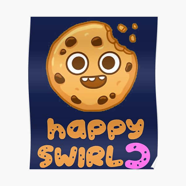 A Cookie With The Words Happy Swirl Poster Background