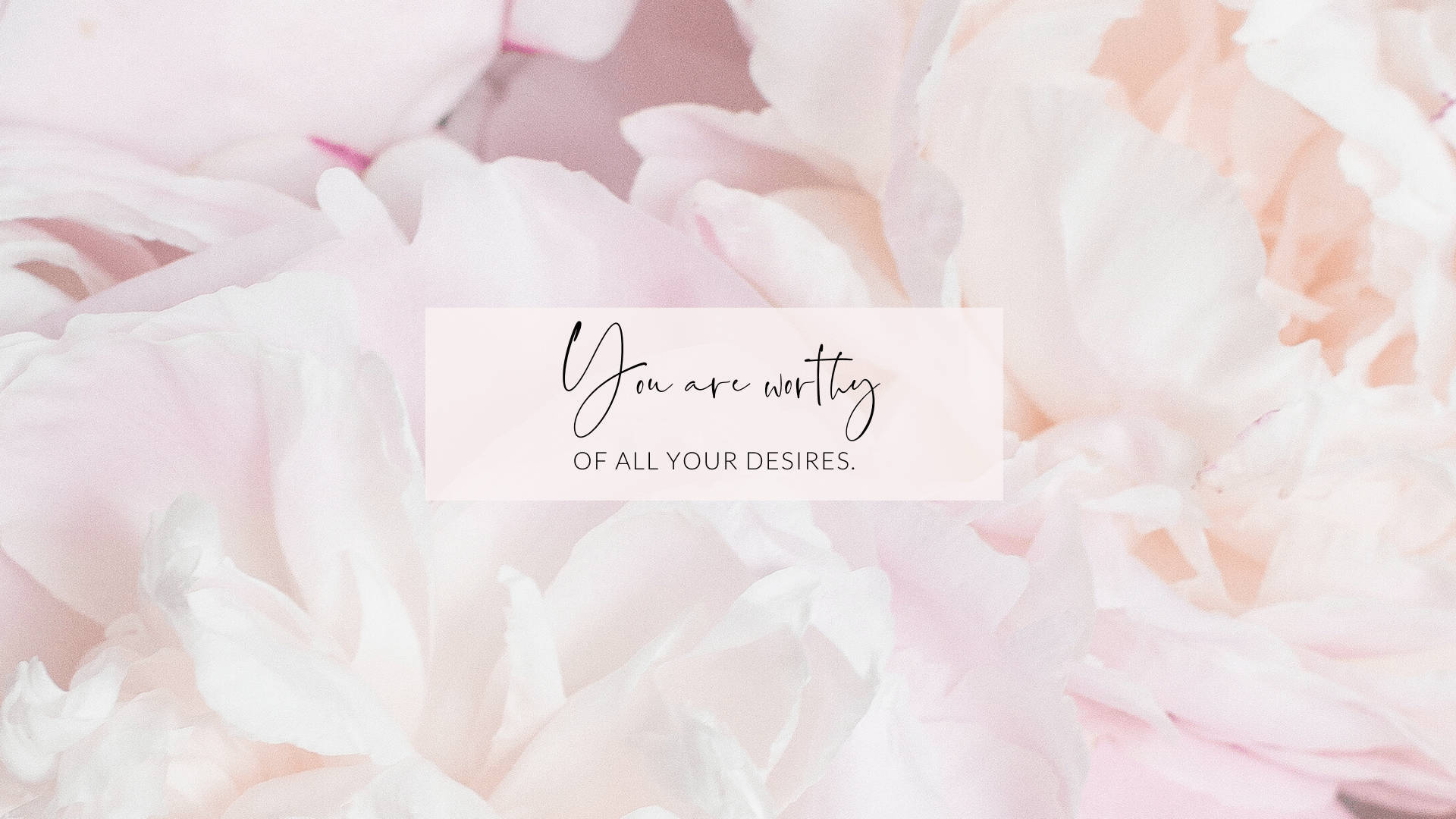 A Girly Motivational Aesthetic Desktop Background