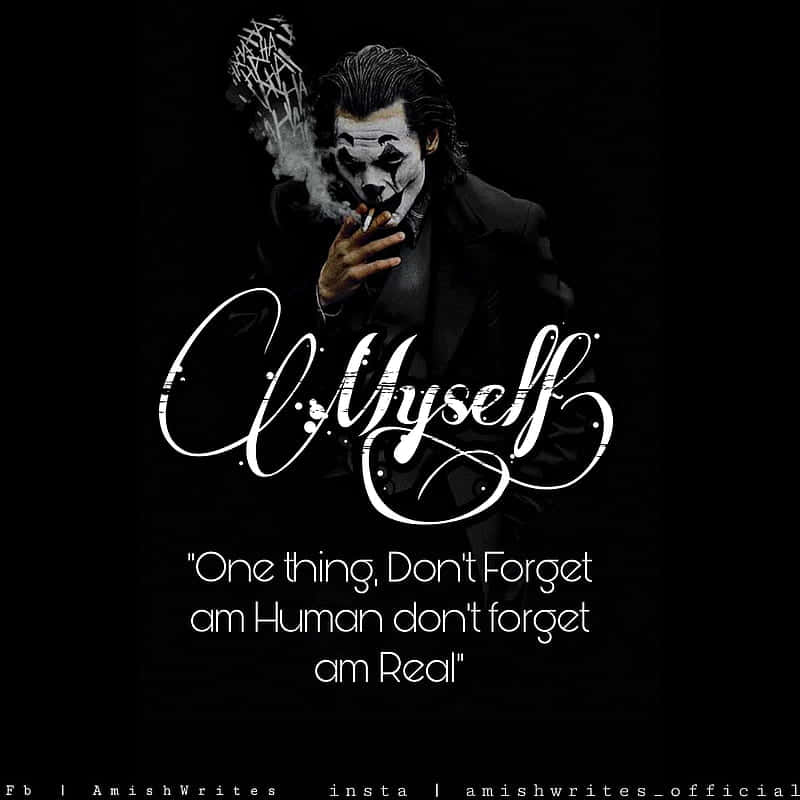 A Man With A Cigarette And A Quote That Says,'i Am Myself' Background