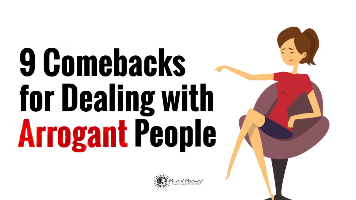 A Motivational Guide: How To Deal With Arrogant People