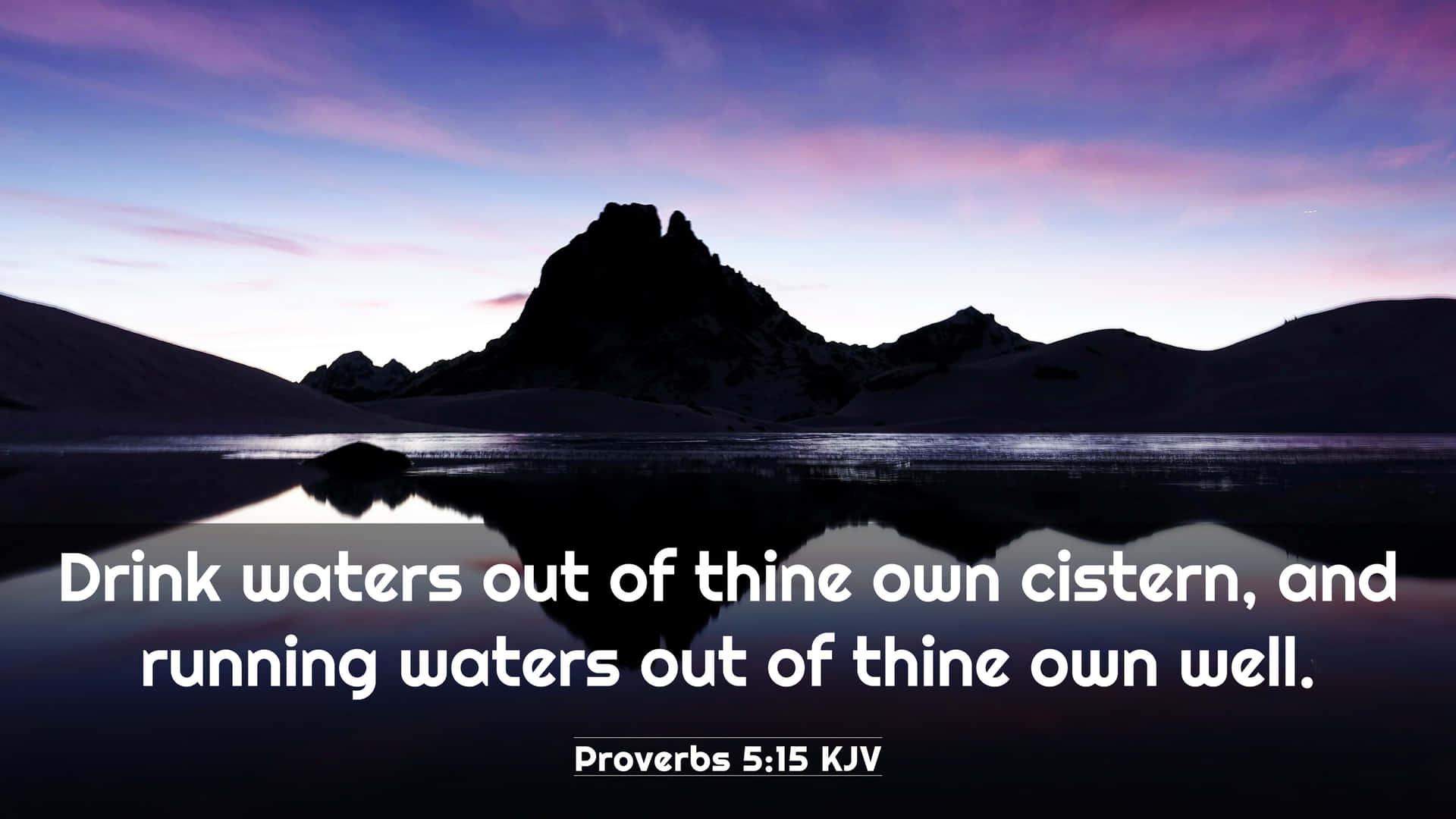 A Mountain With The Words Drink Out Of The Waters Of Our Own Cries And Running Water Out Of Our Own Wells Background