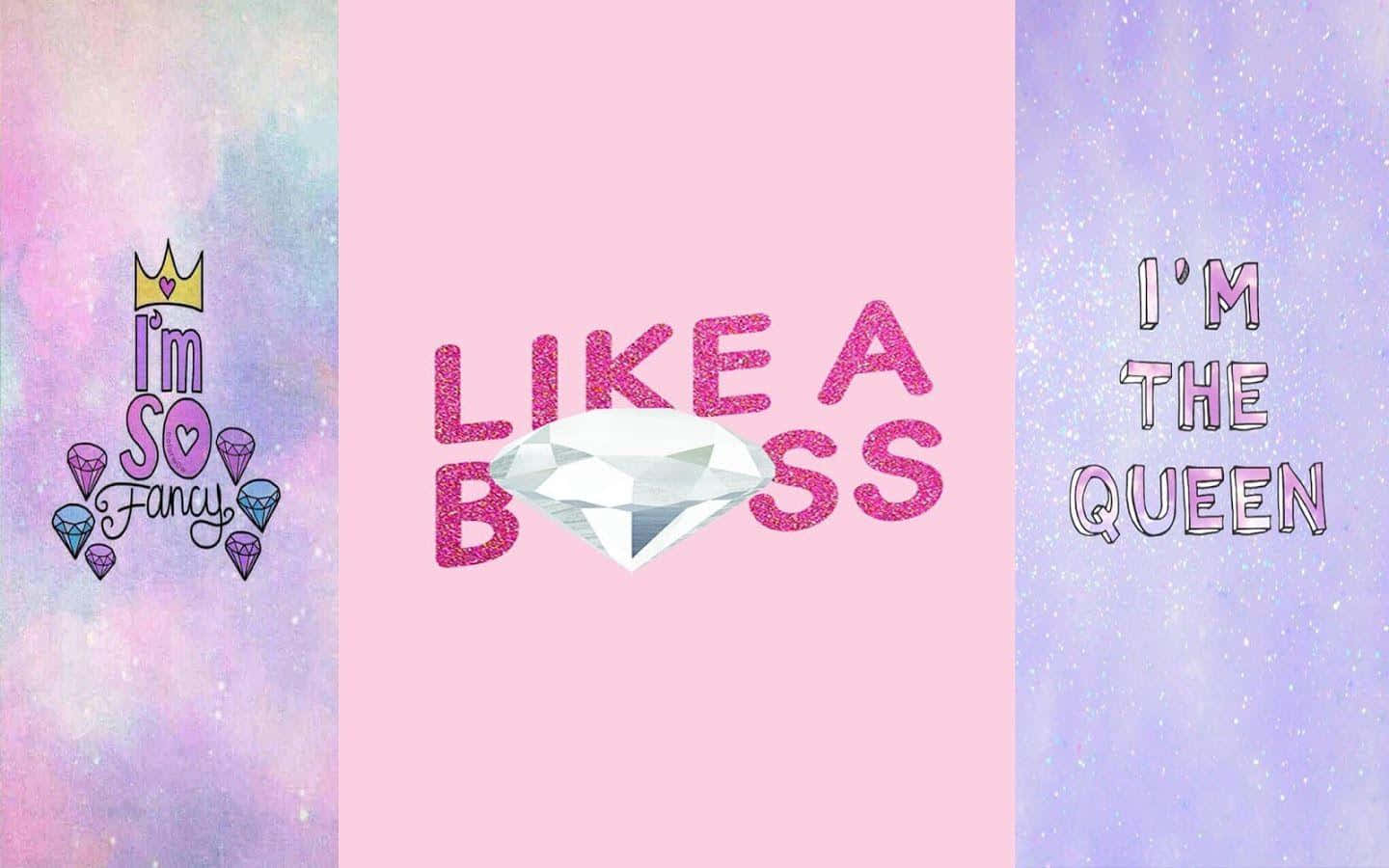 A Pink And Purple Background With The Words Like A Boss And Queen Background