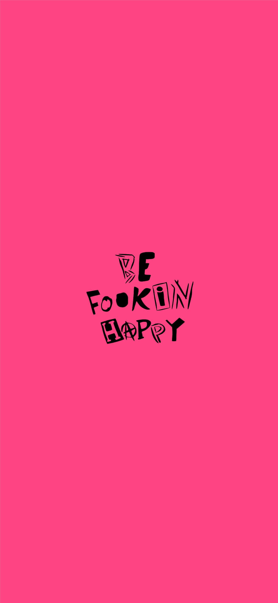 A Pink Background With The Words'be Fuckin' Bubba'