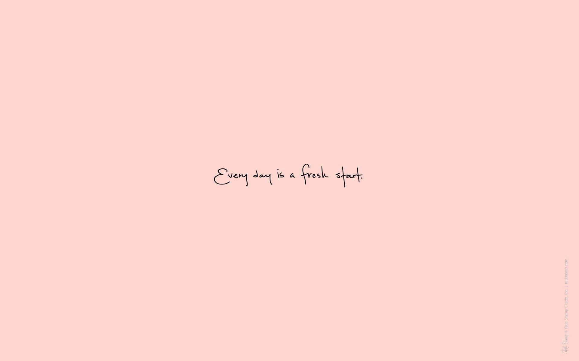 A Pink Background With The Words'everything Is Beautiful' Background