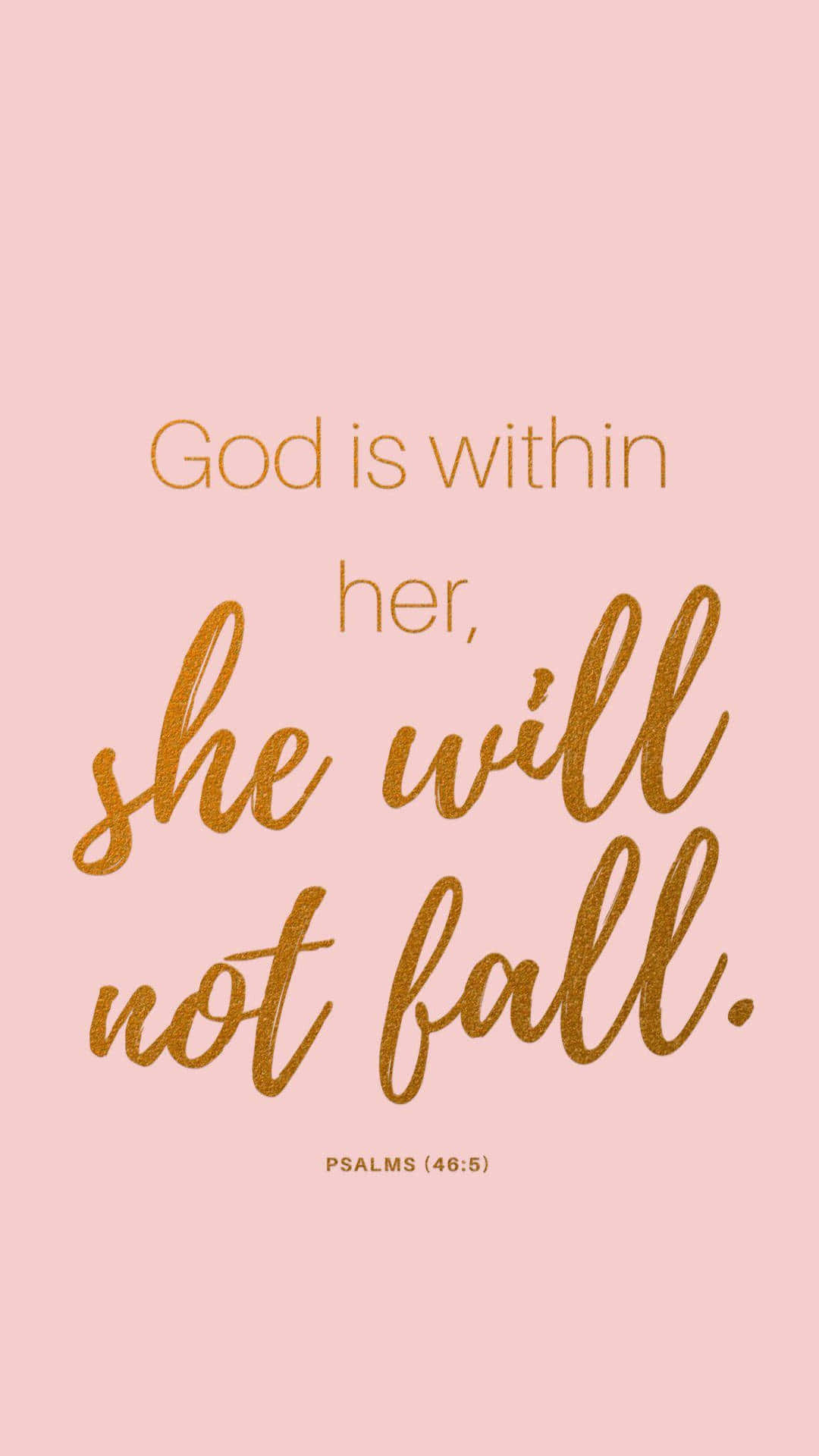 A Pink Background With The Words God Is Within Her She Will Not Fall Background