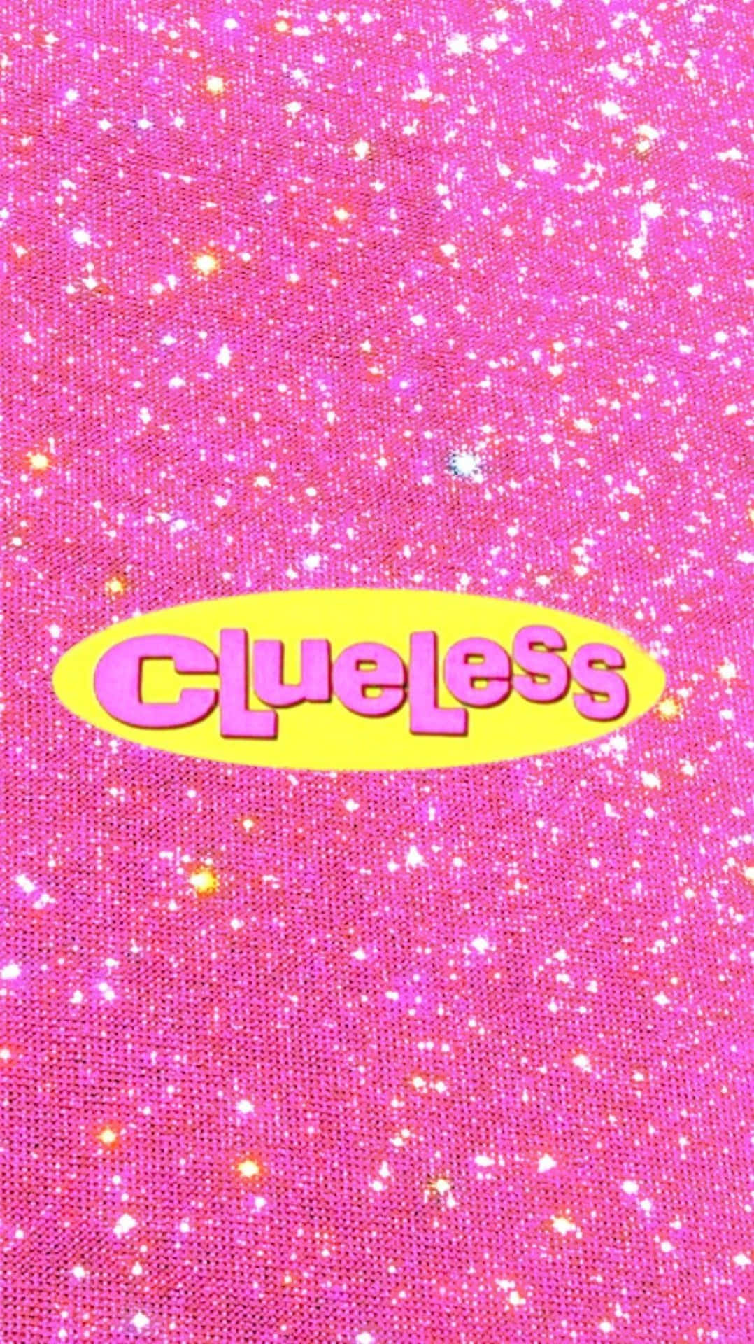 A Pink Glittery Fabric With The Word Clueless On It Background