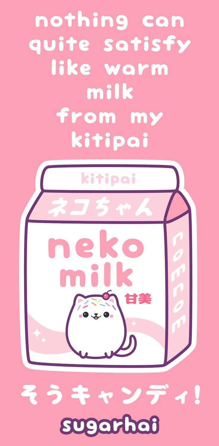 A Pink Milk Carton With The Words, Nothing Can Quite Sooth From Kitty Milk