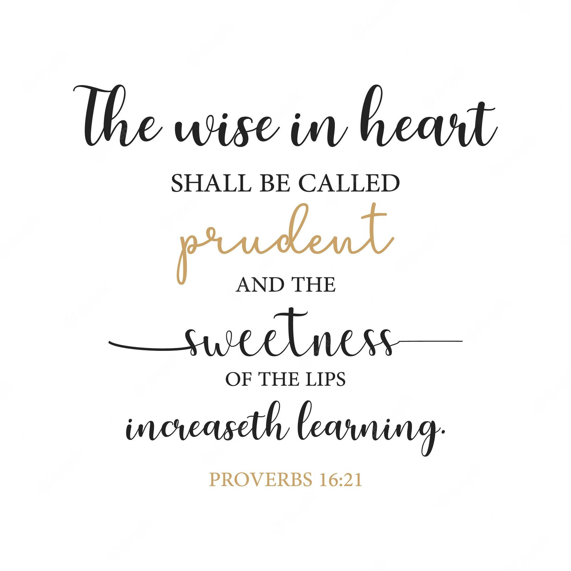 A Prudent Heart Proverbs Background