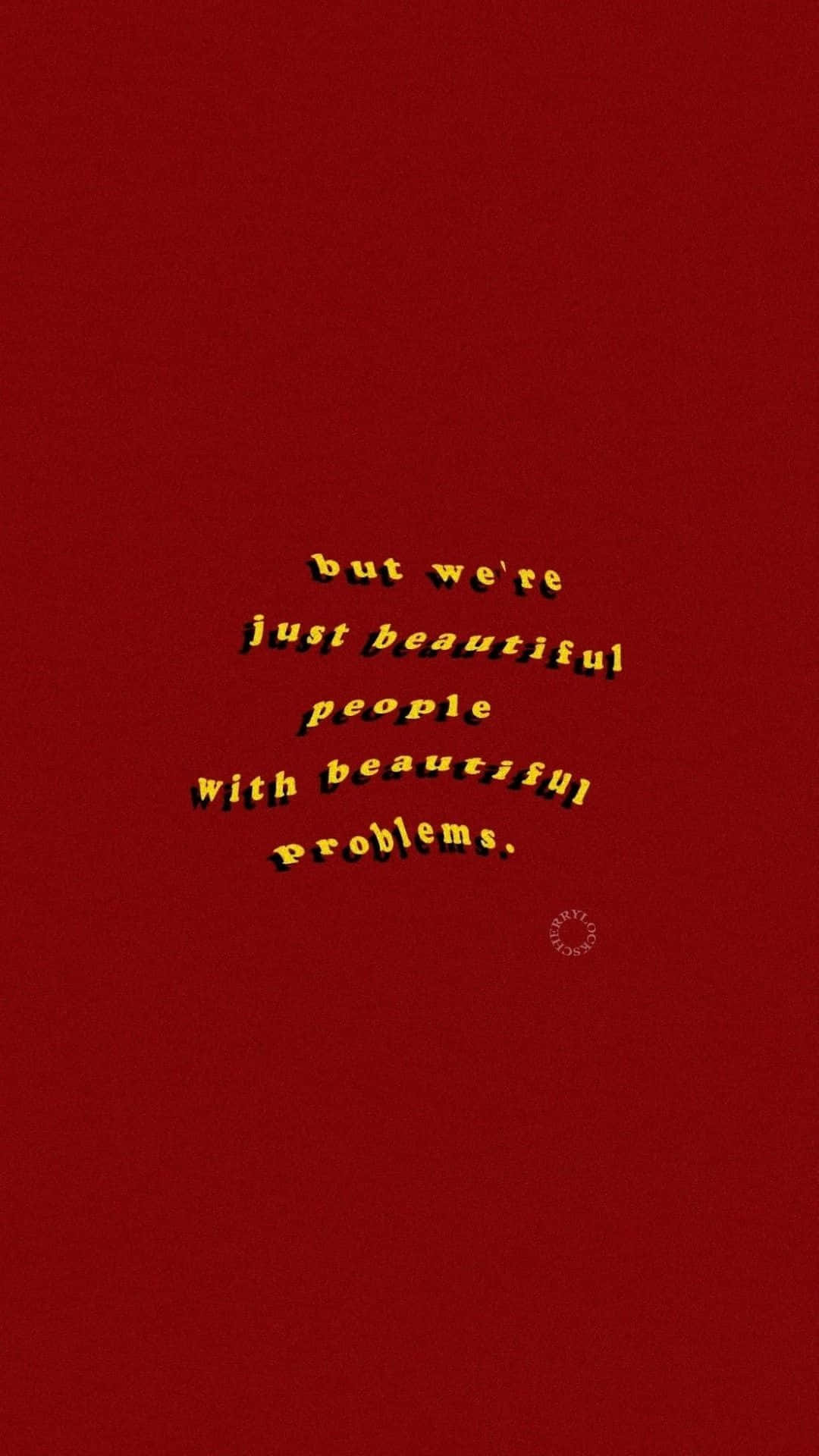 A Red Background With A Quote On It Background