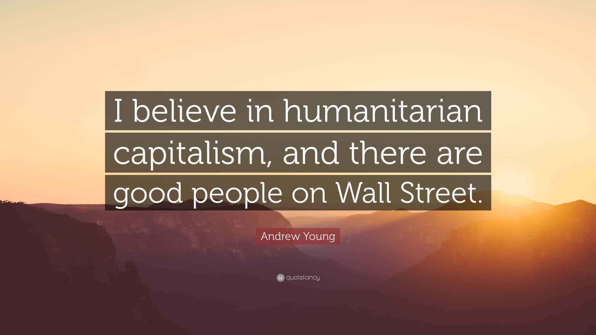 A Saying About Humanitarian Capitalism Background