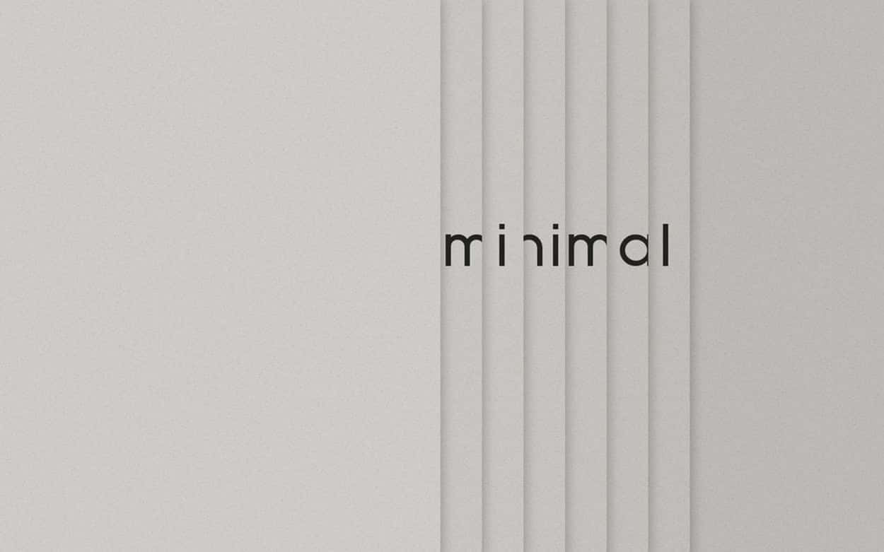A White Background With The Word Minimal On It Background