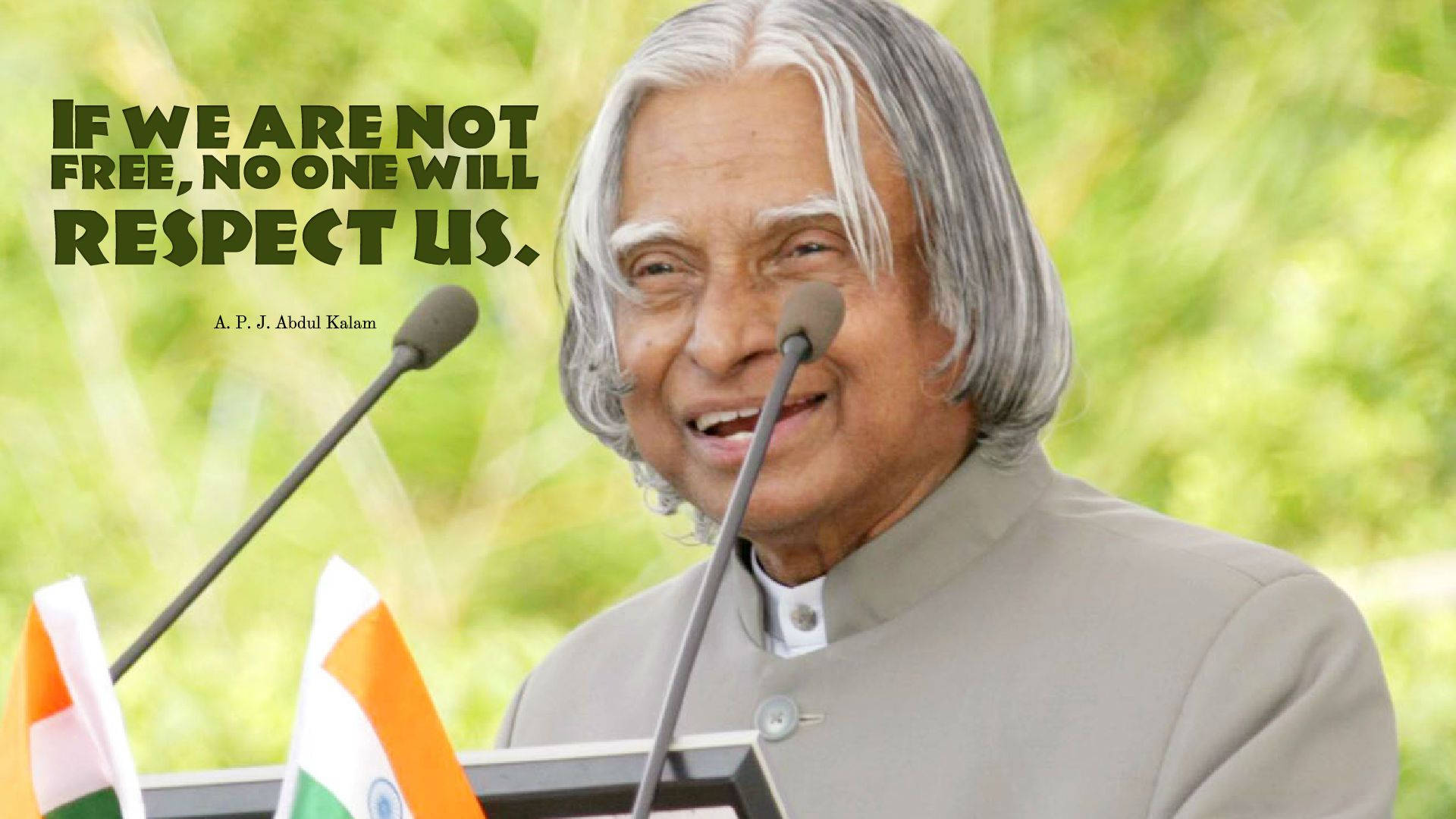 Abdul Kalam Hd Freedom And Respect Quote