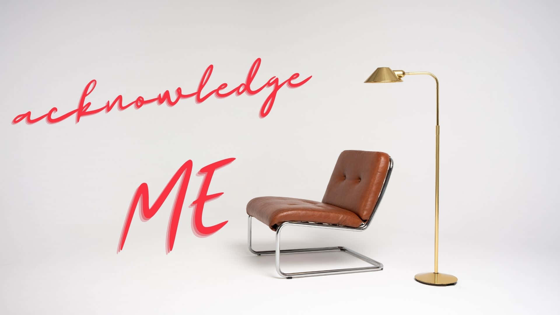 Acknowledge Me [wallpaper] Background