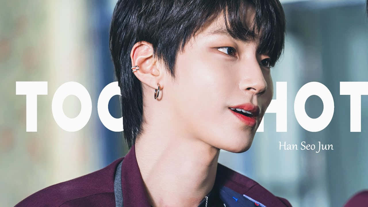 Actor And Singer Han Seojun Has All Eyes On Her As She Steps Into The Spotlight. Background