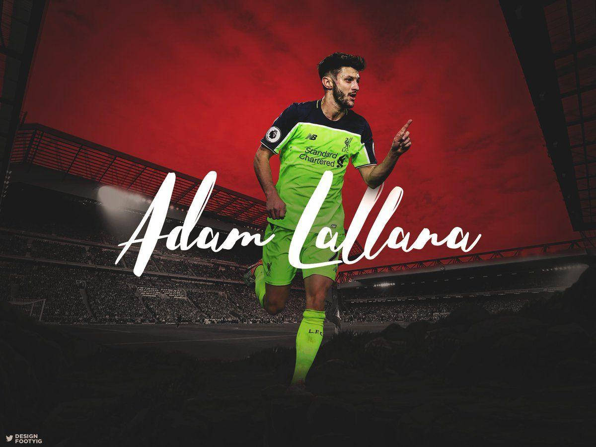 Adam Lallana Awesome Red Liverpool Background