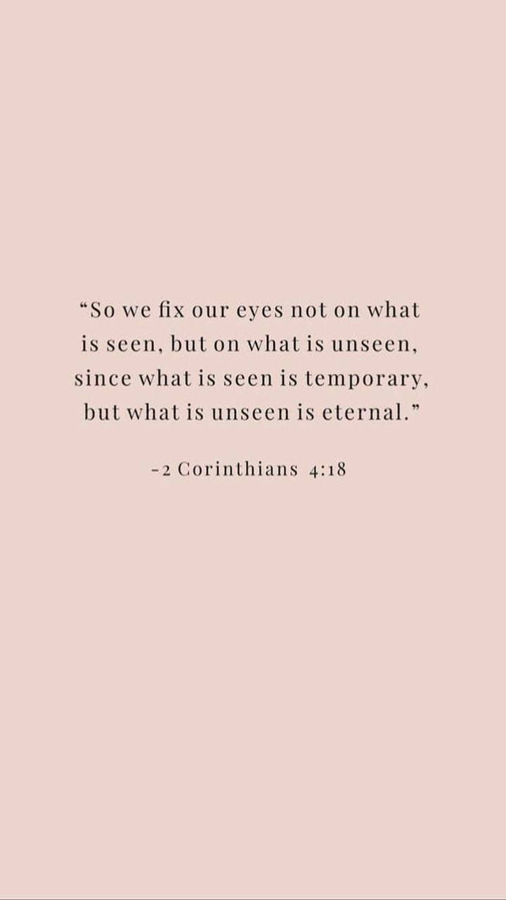 Aesthetic Bible Verse Corinthians 4:18 Background