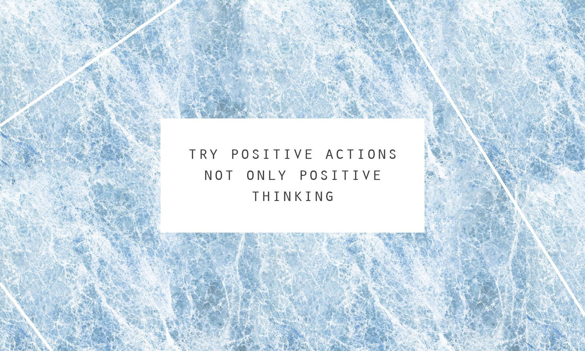 Aesthetic Blue Positive Actions Quote Background