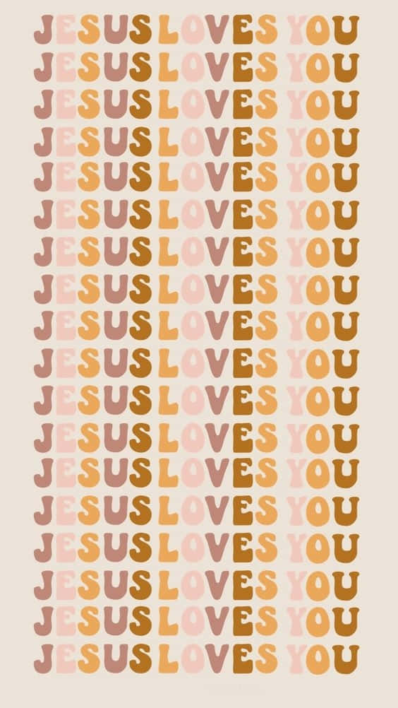 Aesthetic Jesus Text Jesus Loves You Background
