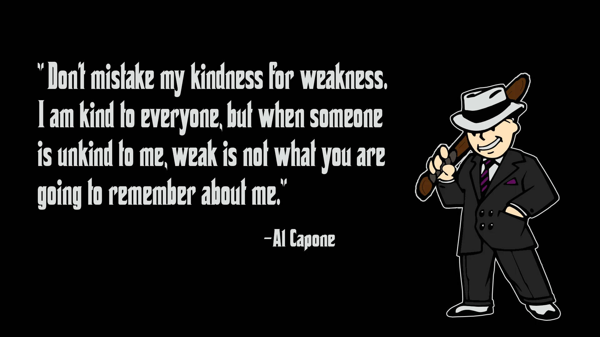 Al Capone Famous Quote Background