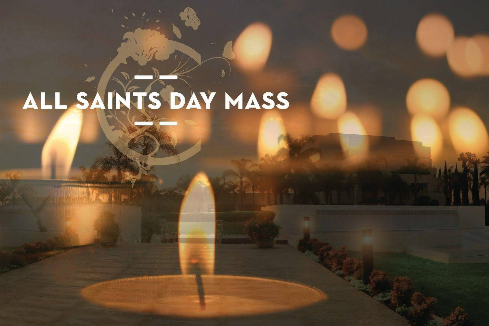 All Saints Day Mass Background