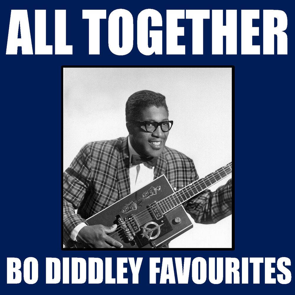 All Together Bo Diddley Favorites Cover Background