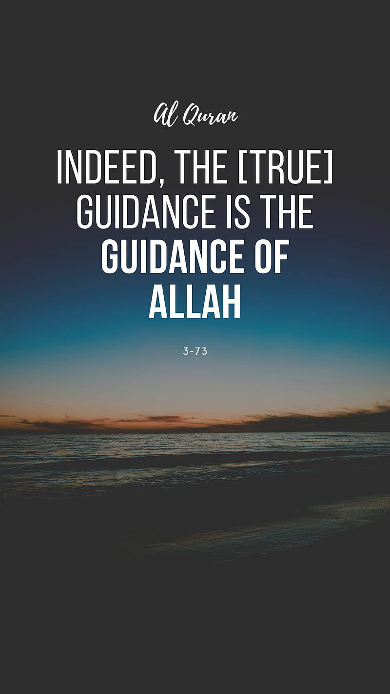 Allah's Guidance Quote With Indeed Word Background