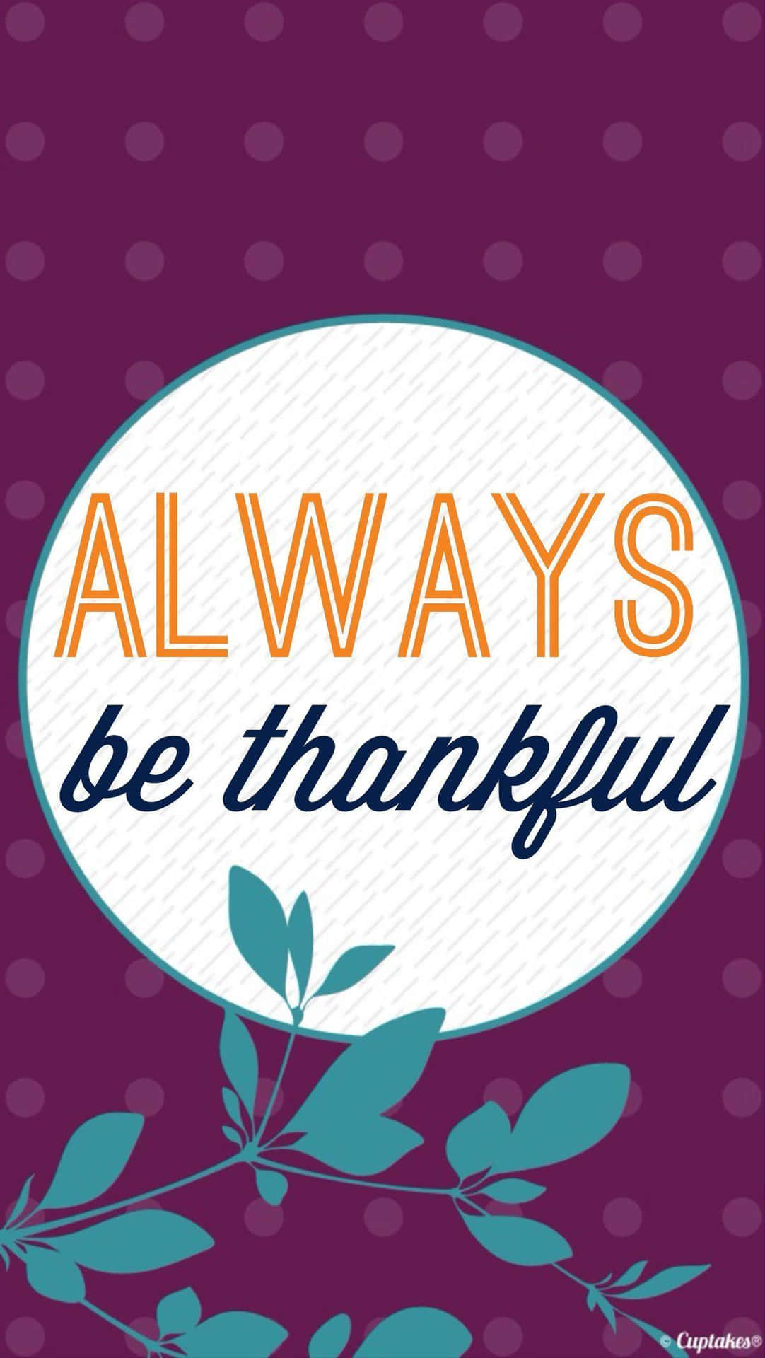 Always Be Thankful Poster