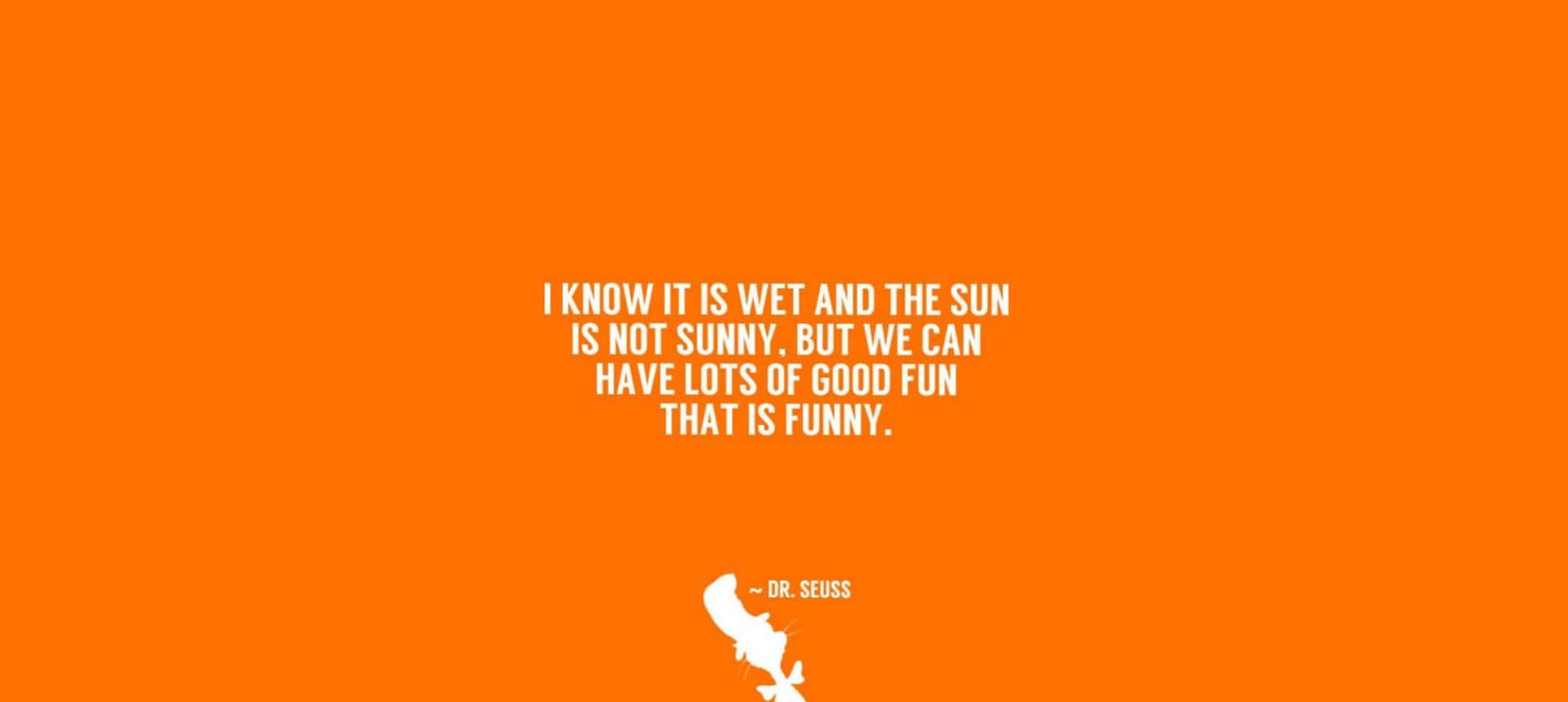 American Childrens Book Author Dr. Seuss Inspirational Quote Background