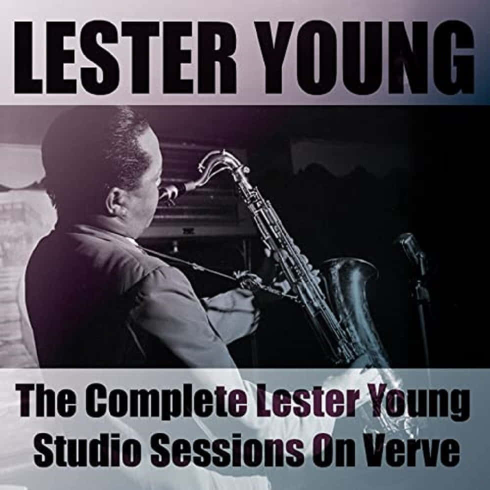 American Jazz Legend - Lester Young With His Saxophone Background