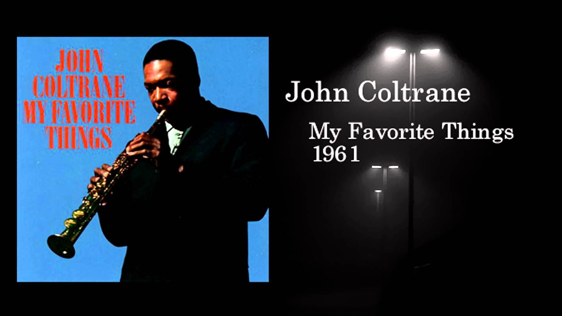 American Jazz Musician John Coltrane My Favorite Things Album Cover