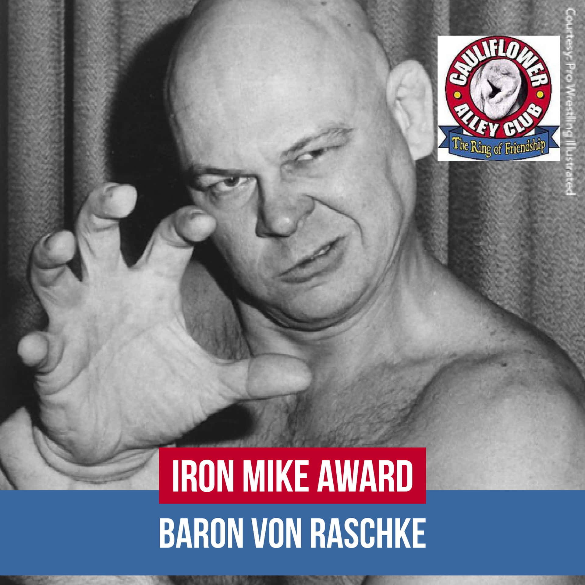 American Legendary Wrestler Baron Von Raschke Iron Mike Award Background
