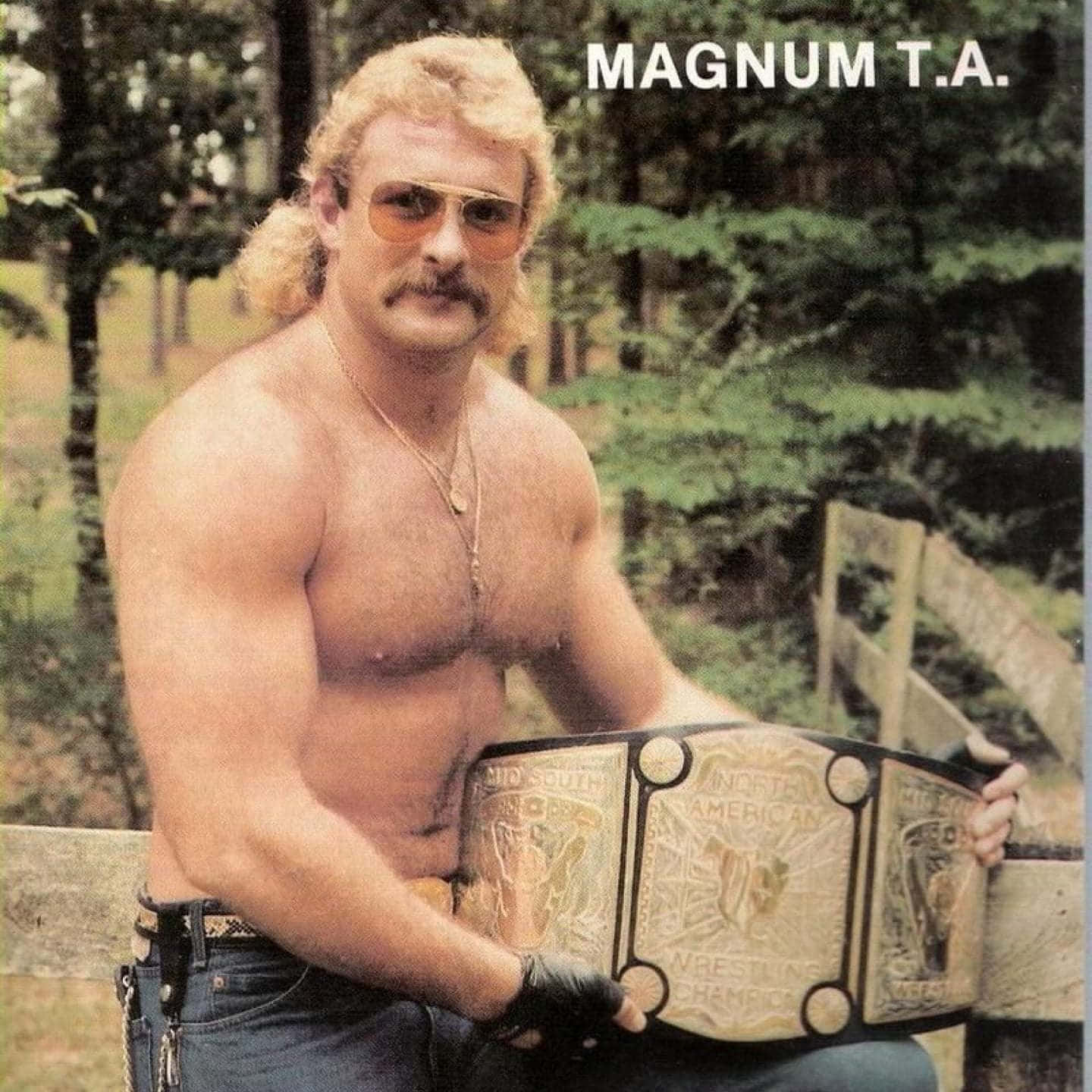 American Pro Wrestler Magnum Ta With A Championship Belt Background