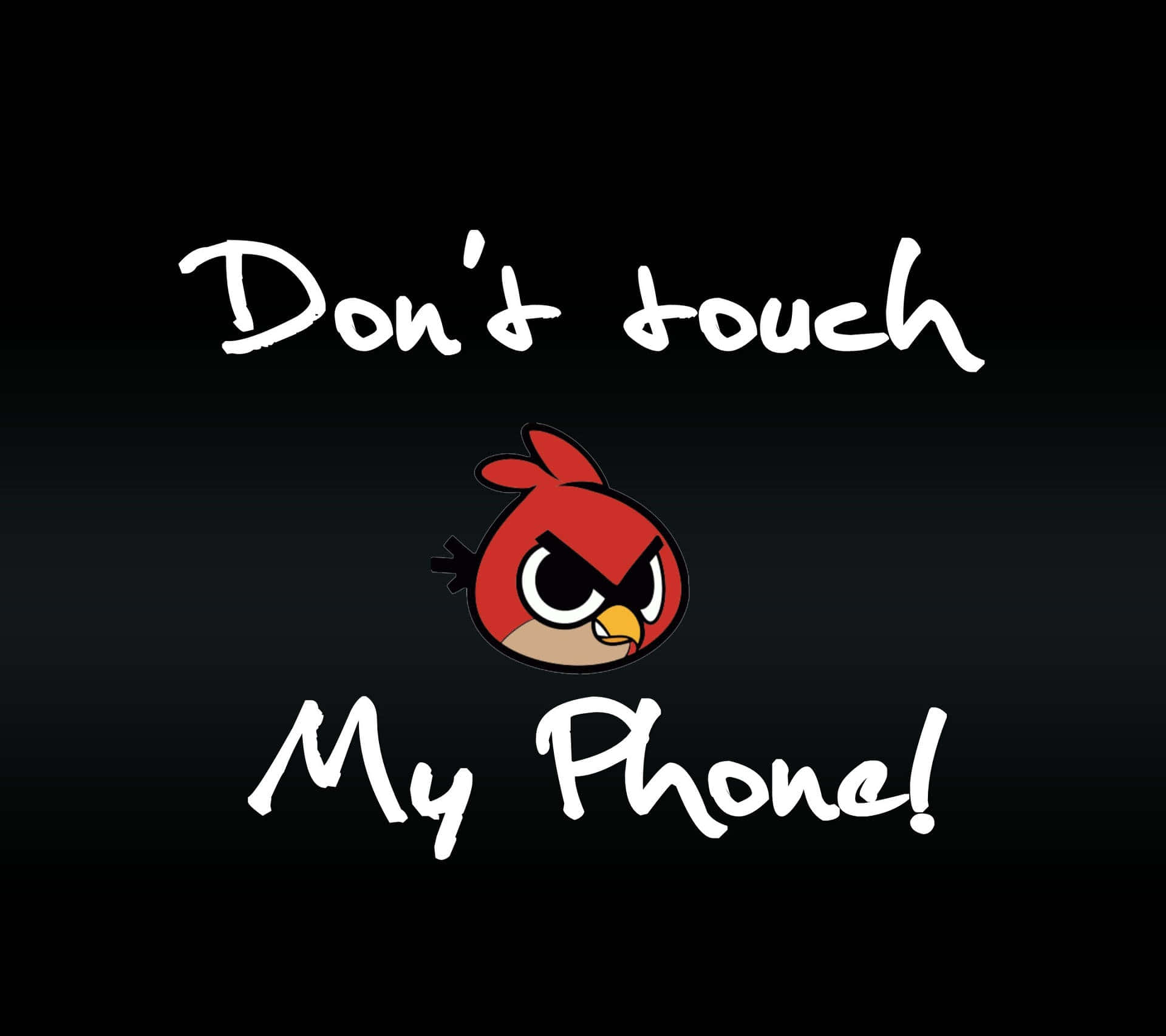 Angry Birds Don't Touch My Phone Wallpaper Background