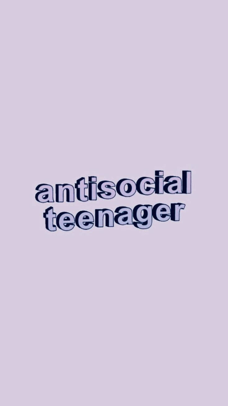 Anti Social Teenager Lavender Background
