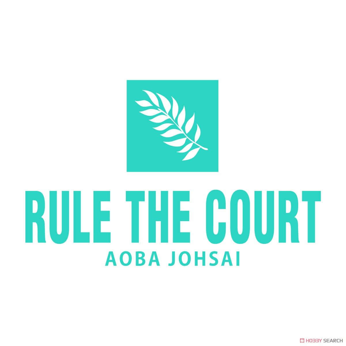 Aoba Johsai Rule The Court Slogan Background