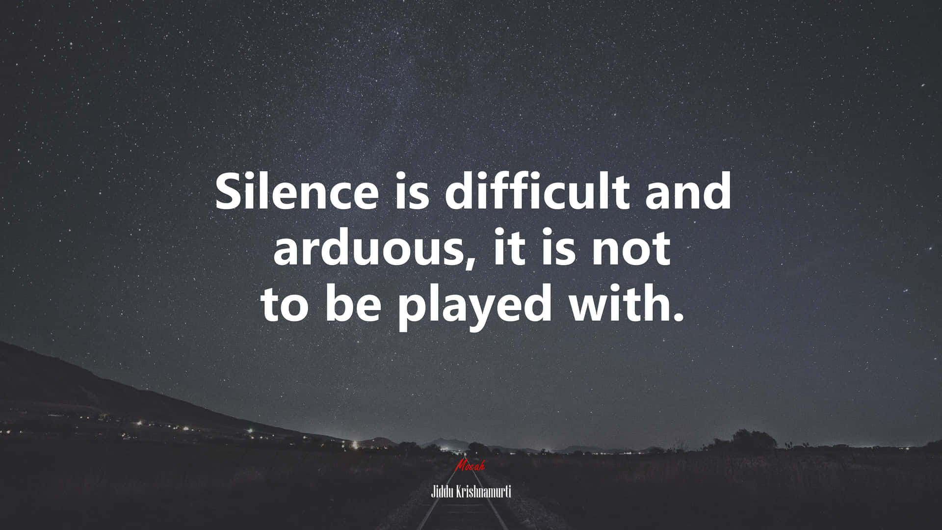 Arduous Quote On Silence Background