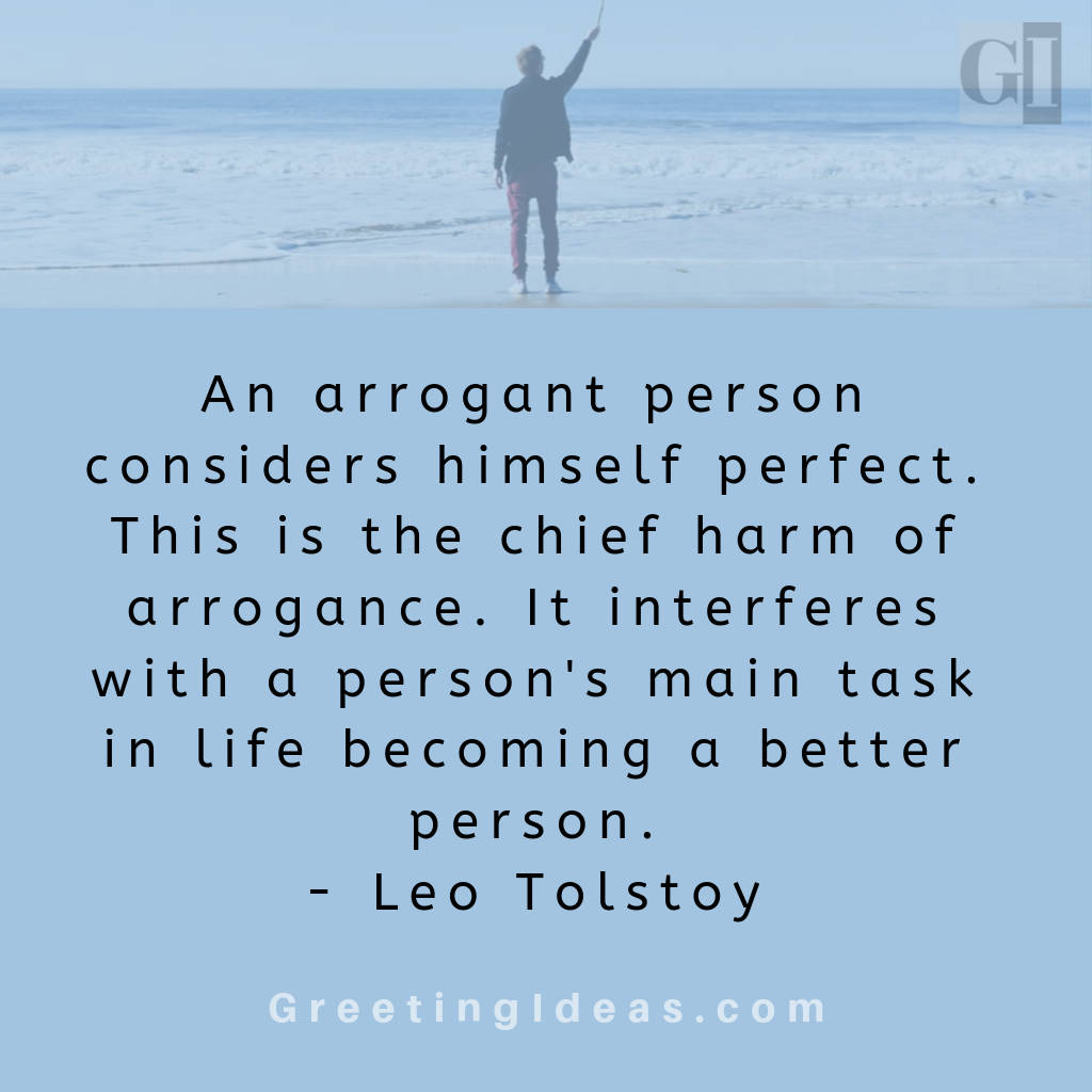 Arrogant Person Quote By Leo Tolstoy Background