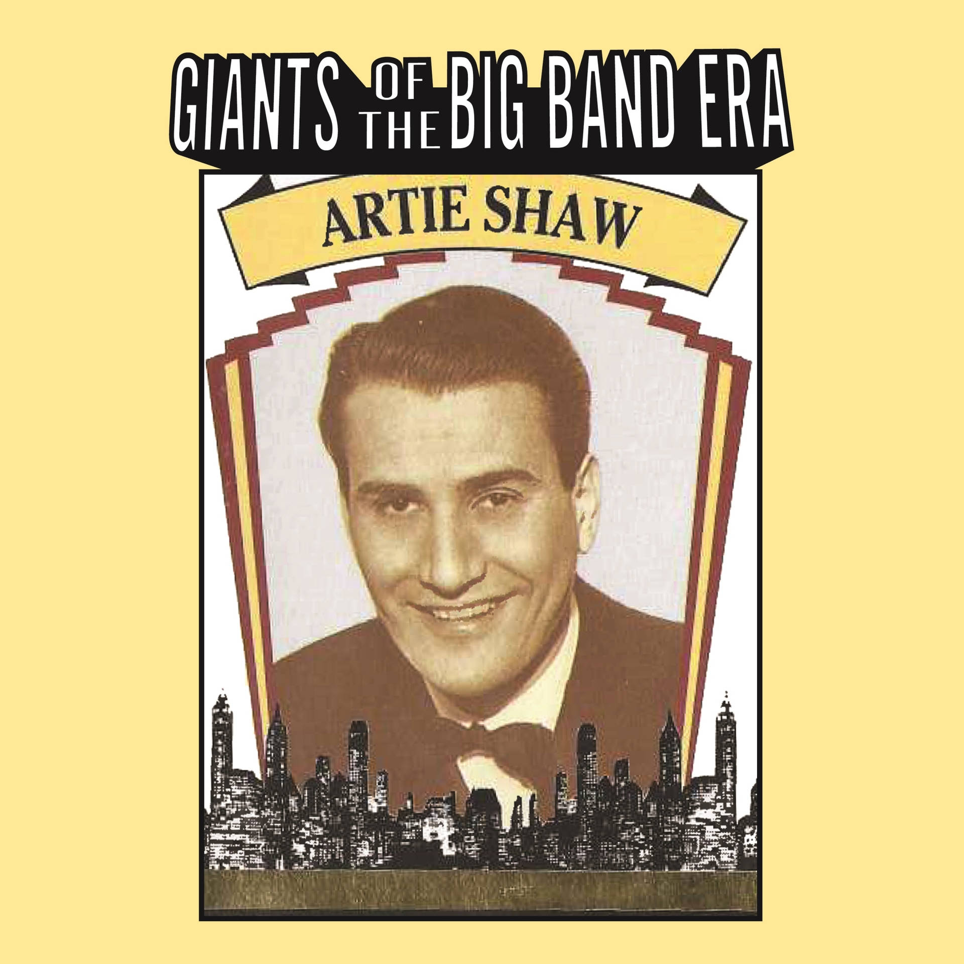 Artie Shaw - A Giant Of The Big Band Era Album Cover Background