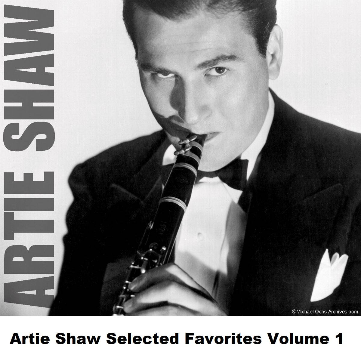 Artie Shaw Selected Favorites Volume 1 Album Cover