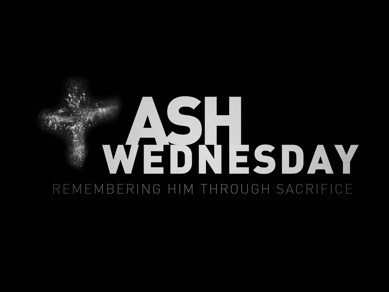 Ash Wednesday Black And White Text Art Background