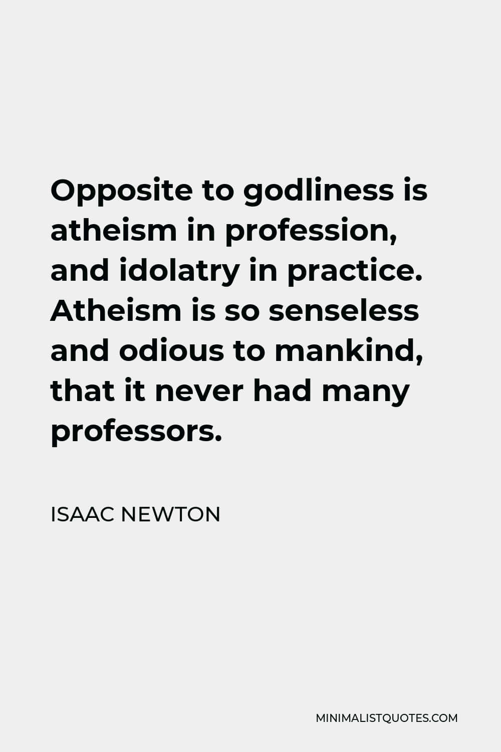 Atheism Is Odious Isaac Newton Quote