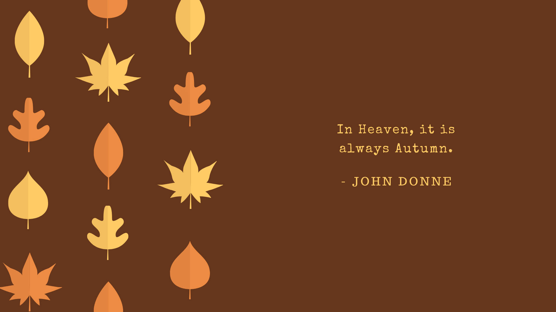Autumn Brown Quote Background
