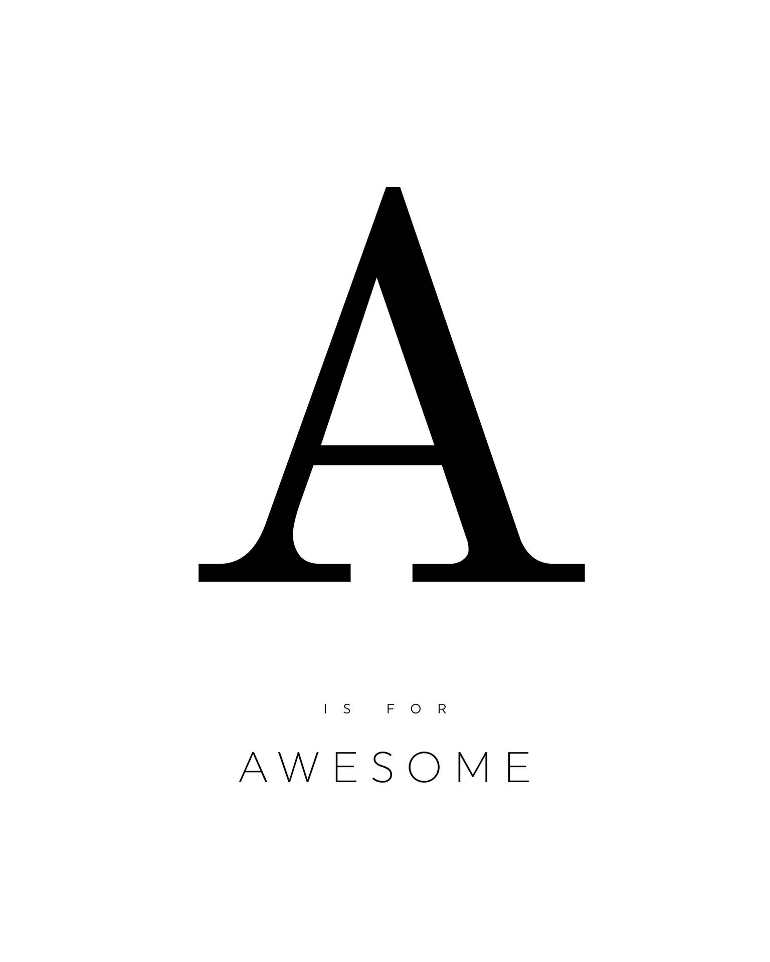 Awesome Capital Alphabet Letter A