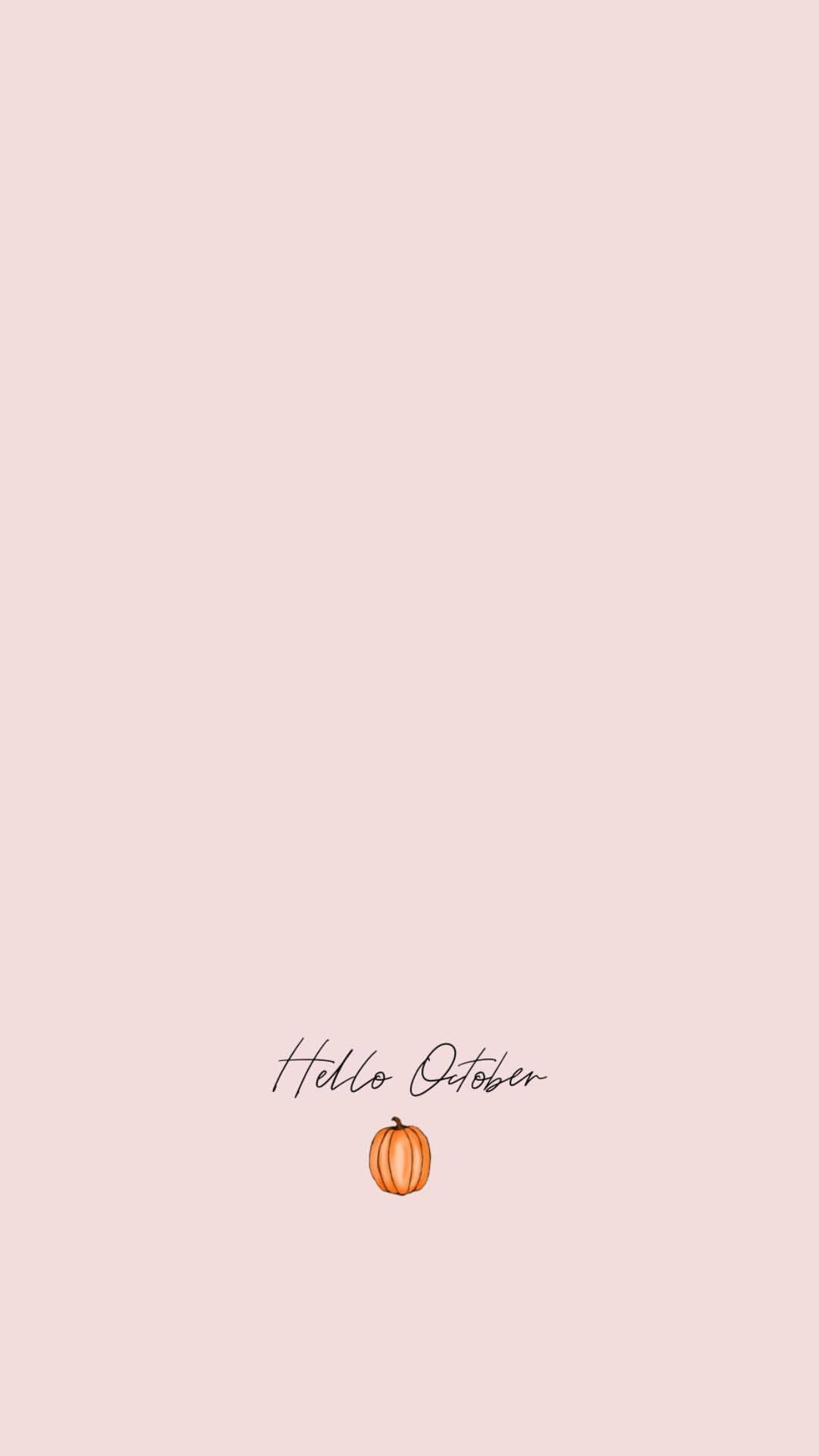 Baby Pink Hello October Phone Background Background